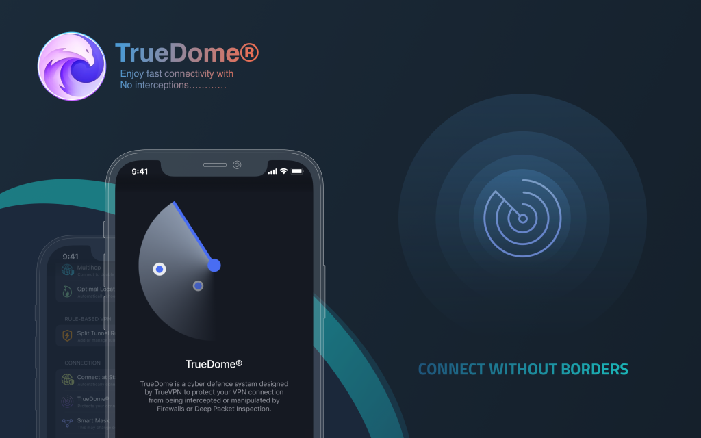 TrueVPN's TrueDome feature